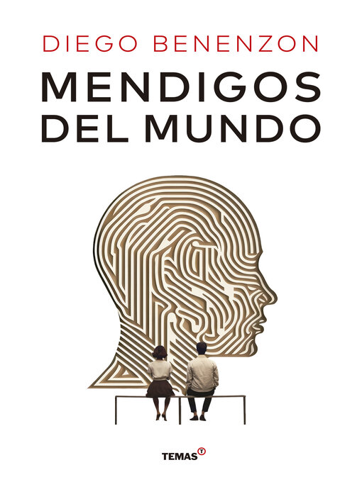 Title details for Mendigos del mundo by Diego Benenezon - Available